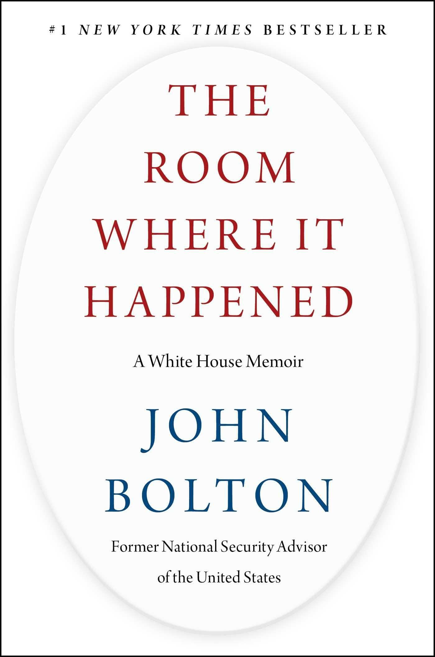 the room where it happened a white house memoir 1st edition john bolton 1982148039, 978-1982148034