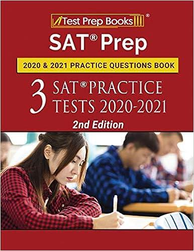 sat prep 2020 and 2021 practice questions book 3 sat practice tests 2020-2021 1st edition test prep books