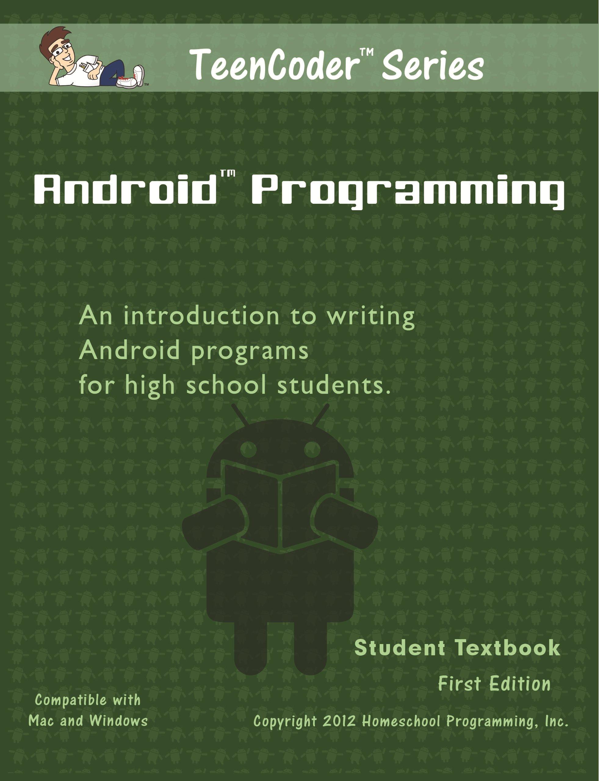 teencoder android programming teencoder java series volume 2 1st edition inc. homeschool programming