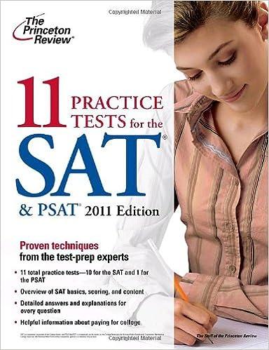 11 practice tests for the sat and psat 2011 2011 edition princeton review 0375429867, 978-0375429866