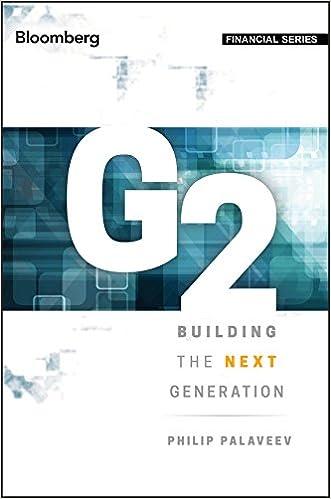 g2 building the next generation financial series 1st edition philip palaveev 111937006x, 978-1119370062