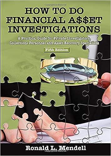 how to do financial asset investigations a practical guide for private investigators collections personnel