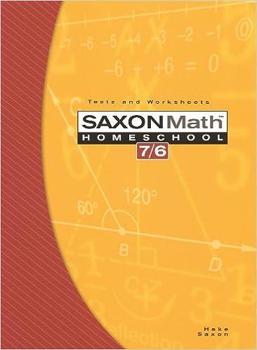 saxon math 7/6 homeschool 1st edition stephen hake, john saxon 1591413230, 978-1591413233