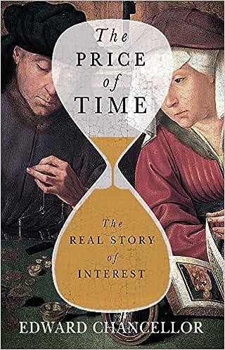 the price of time the real story of interest 1st edition edward chancellor 0802160069, 978-0802160065