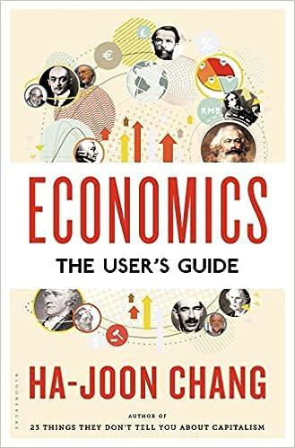 economics the users guide 1st edition ha-joon chang 9781620408124