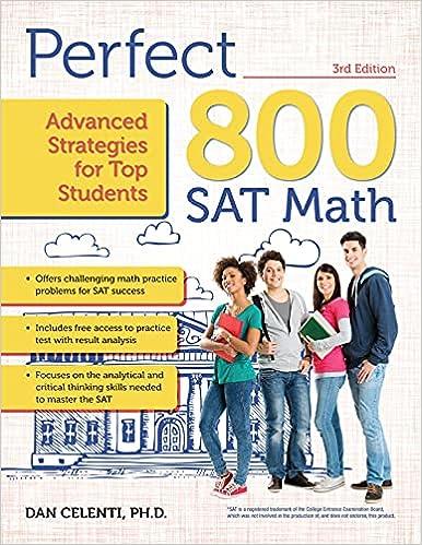 perfect 800 advanced strategies for top students sat math 3rd edition dan celenti 1618216228, 978-1618216229
