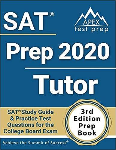 sat prep 2020 tutor sat study guide and practice test questions for the college board exam 3rd edition apex