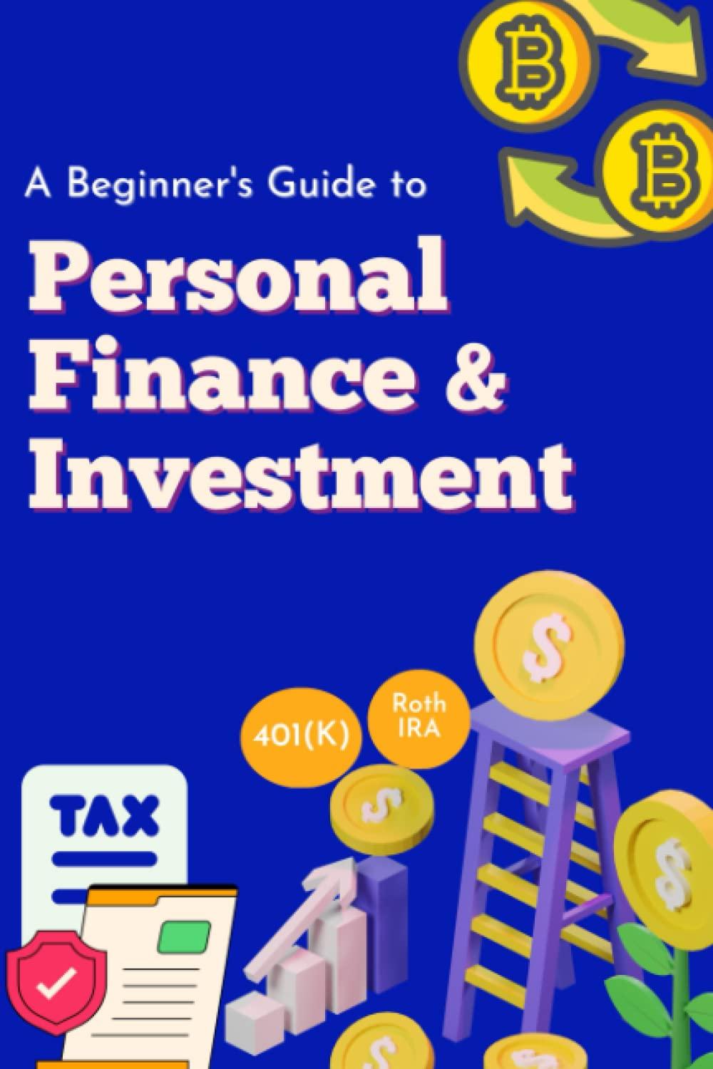 a beginners guide to personal finance and investment 1st edition finance wizard b0brdfbz9p, 979-8372102637