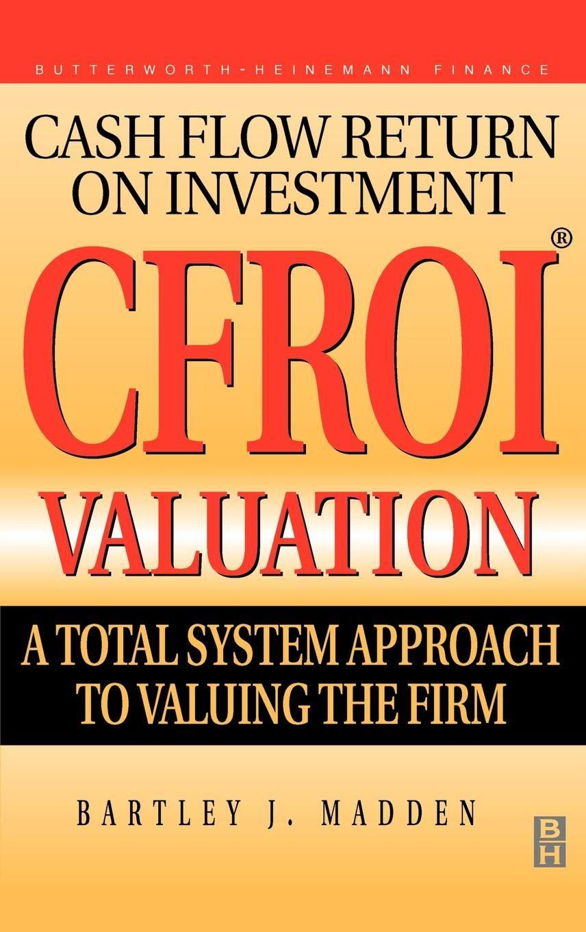cash flow return on investment cfroi valuation 1st edition bartley madden 0750638656, 978-0750638654