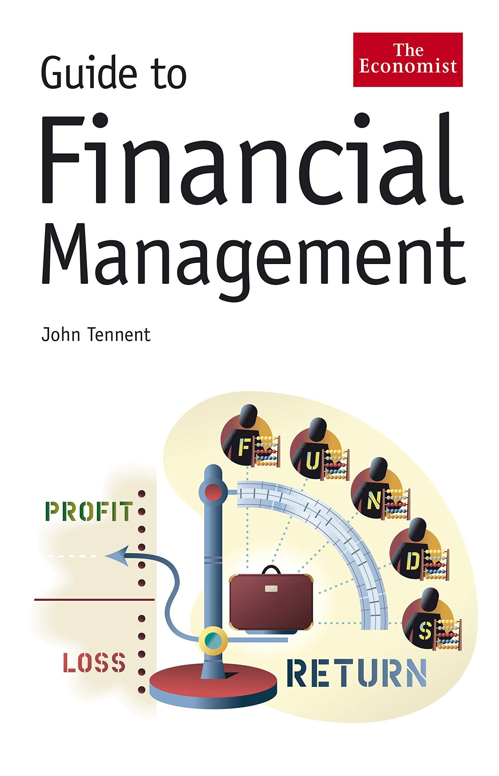 guide to financial management 1st edition john tennent 186197809x, 978-1861978097
