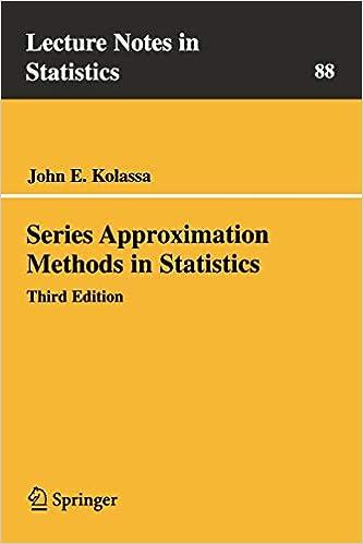 series approximation methods in statistics 3rd edition john e. kolassa 0387314091, 978-0387314099