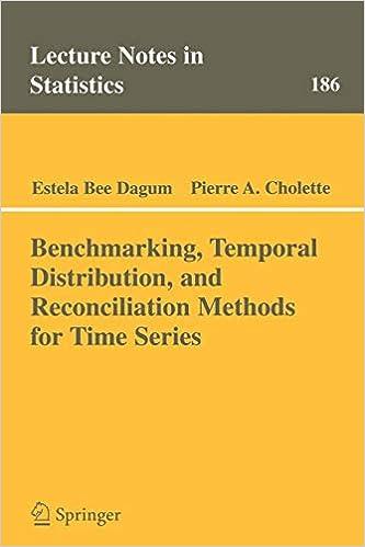 benchmarking temporal distribution and reconciliation methods for time series 1st edition estela bee dagum,