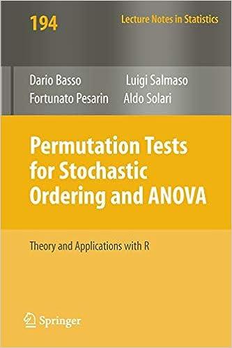 permutation tests for stochastic ordering and anova theory and applications with r 1st edition dario basso 