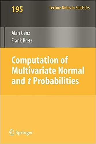 computation of multivariate normal and t probabilities 1st edition alan genz, frank bretz 364201688x,