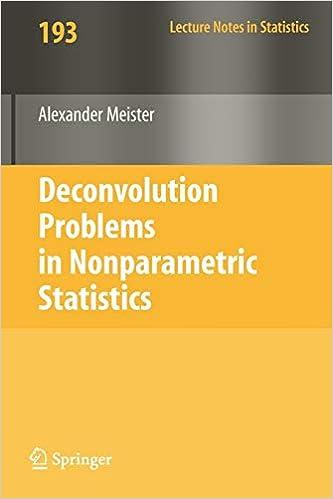deconvolution problems in nonparametric statistics 1st edition alexander meister 3540875565, 978-3540875567