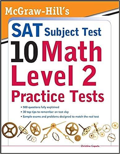 sat subject test 10 math level 2 practice tests 1st edition christine caputo 0071762922, 978-0071762922