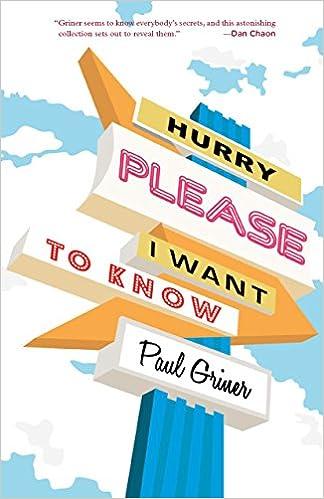 hurry please i want to know  paul griner 1936747952, 978-1936747955