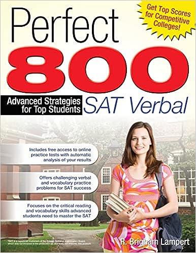 perfect 800 sat verbal advanced strategies for top students 1st edition r. brigham lampert 159363434x,
