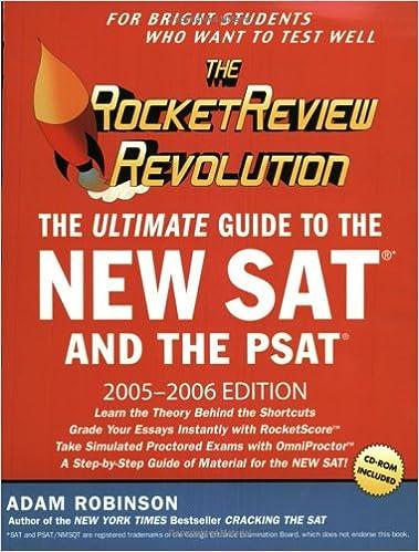 the rocket review revolution the ultimate guide to the new sat and the psat 2005-2006 2006 edition adam