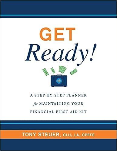 get ready a step by step planner for maintaining your financial first aid kit 1st edition tony steuer