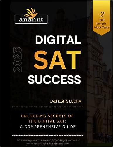 digital sat success unlocking the secrets of digital sat 1st edition mr labhesh s satish lodha b0btbk7yz4,