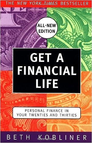 get a financial life personal finance in your twenties and thirties 1st edition beth kobliner 0684872617,