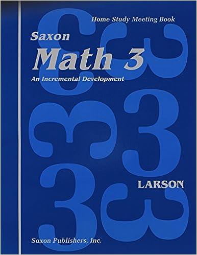 saxon math 3 an incremental development 1st edition larson 1565770242, 978-1565770249