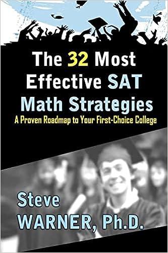 the 32 most effective sat math strategies 1st edition steve warner 1460925769, 978-1460925768