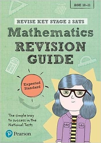 revise key stage 2 sats mathematics revision guide 1st edition paul flack 1292146265, 978-1292146263