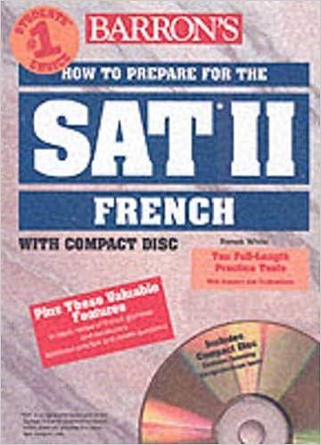 barrons how to prepare for the sat ii french 1st edition renee white 0764176218, 978-0764176210