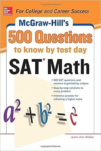 500 questions to know by test day sat math 1st edition cynthia johnson, jerimi ann walker 0071820612,