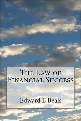 the law of financial success 1st edition edward e beals 1497323444, 978-1497323445