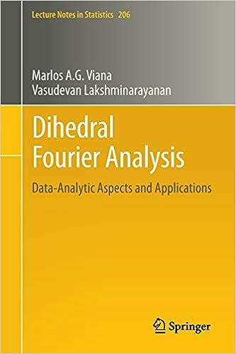 dihedral fourier analysis data analytic aspects and applications 1st edition marlos a. g. viana, vasudevan