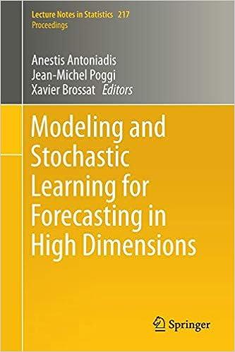 modeling and stochastic learning for forecasting in high dimensions 1st edition anestis antoniadis,