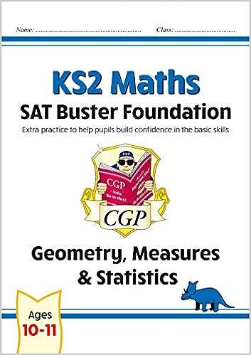 ks2 maths sat buster foundation geometry measures and statistics 1st edition cgp books 1789084326,