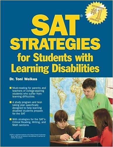 sat strategies for sutdents with learning disabilities 1st edition dr toni welkes 0764137972, 978-0764137976