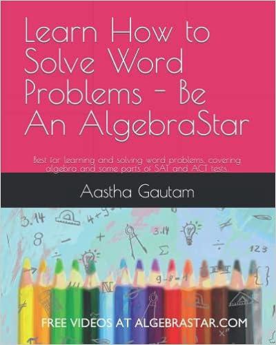 learn how to solve word problems  be an algebra star best for learning and solving word problems covers
