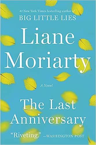 the last anniversary a novel  liane moriarty 0060890681, 978-0060890681