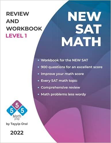 new sat math review and workbook level 1 - 2022 2022 edition tayyip oral b09xb6qch7, 979-8437818251