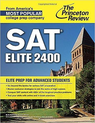 sat elite 2400 elite prep for advanced students 1st edition princeton review 0804125538, 978-0804125536