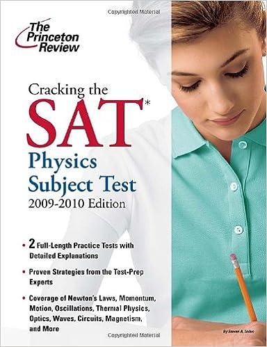 cracking the sat physics subject test 2009-2010 2010 edition the princeton review 0375429115, 978-0375429118