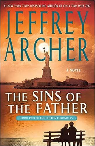the sins of the father a novel  jeffrey archer 1250039037, 978-1250039033