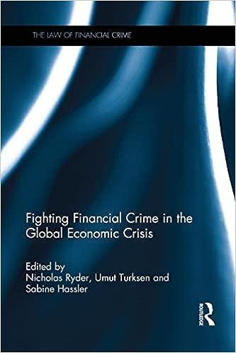 fighting financial crime in the global economic crisis 1st edition nicholas ryder, umut turksen, sabine