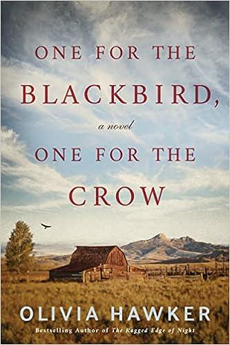 one for the blackbird, one for the crow a novel  olivia hawker 1542091144, 978-1542091145