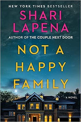 not a happy family a novel  shari lapena 1984880586, 978-1984880581