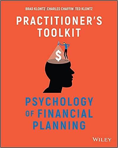 psychology of financial planning practitioners toolkit 1st edition brad klontz, charles r. chaffin, ted