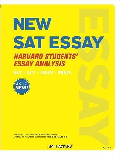 new sat essay harvard students essay analysis 2017 2017 edition san yoo 1537533401, 978-1537533407