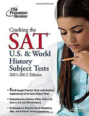 cracking the sat us and world history subject tests 2011-2012 2012 edition the princeton review 037542816x,