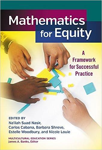 mathematics for equity a framework for successful practice 1st edition na'ilah suad nasir, carlos cabana,