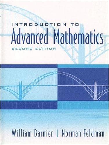 introduction to advanced mathematics 2nd edition william barnier, norman feldman 0130167509, 978-0130167507